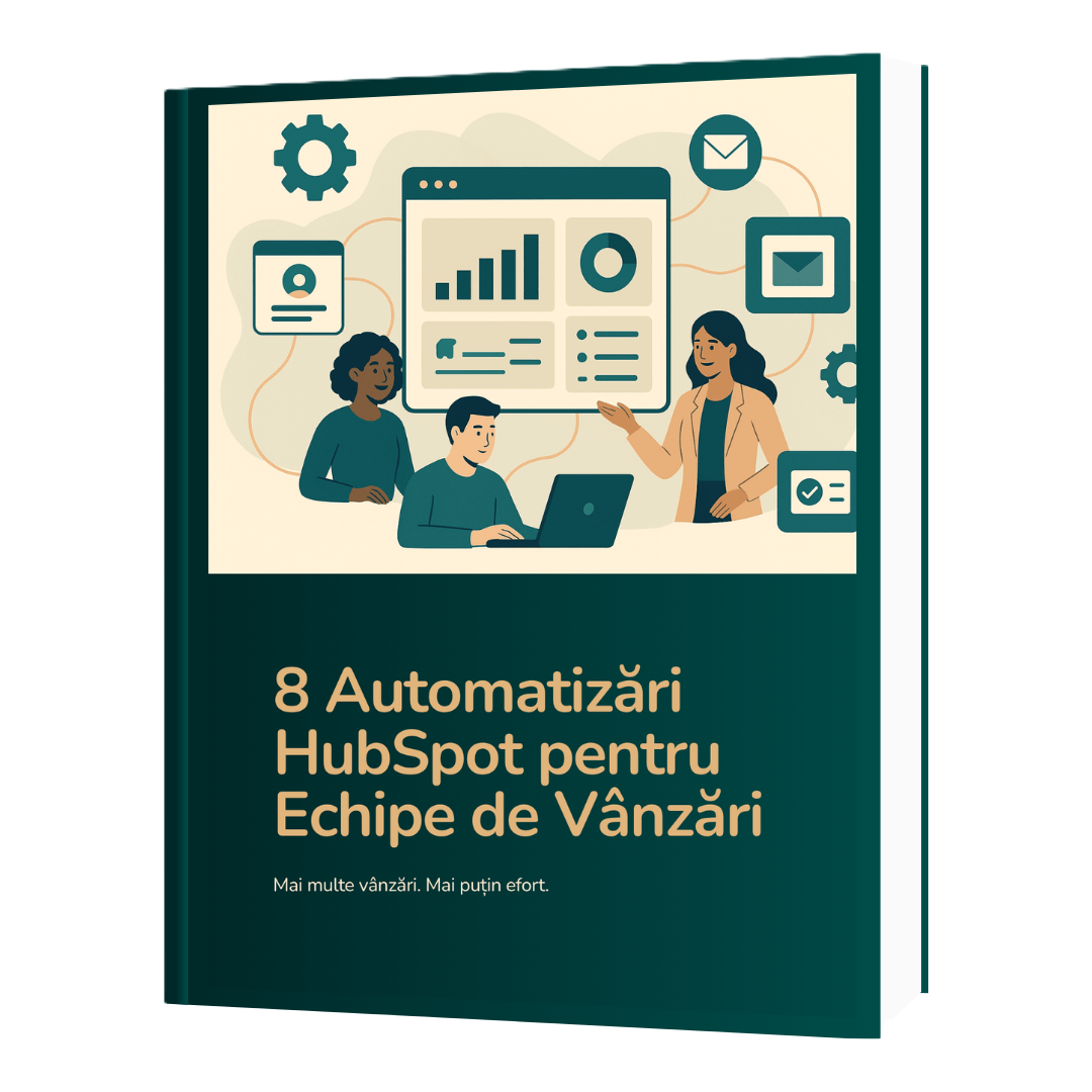 8 Automatizări HubSpot pentru Echipe de Vânzări